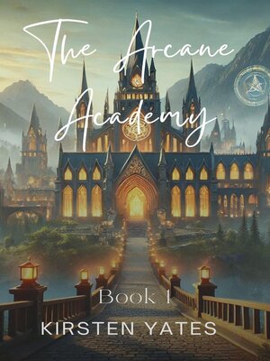 cover image of The Arcane Academy